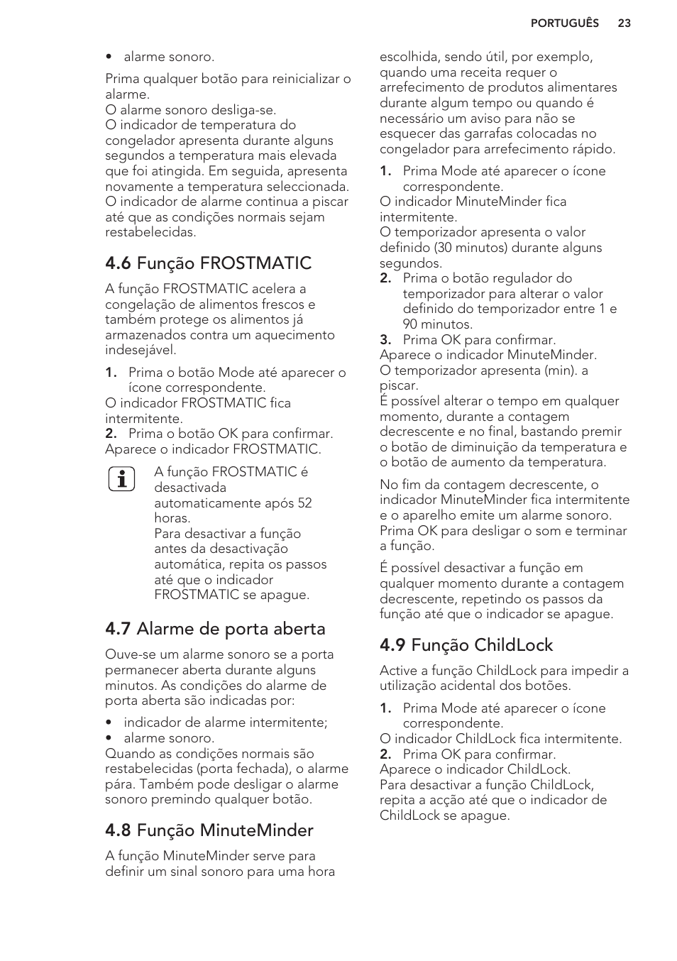 6 função frostmatic, 7 alarme de porta aberta, 8 função minuteminder | 9 função childlock | AEG A82700GNW0 User Manual | Page 23 / 52