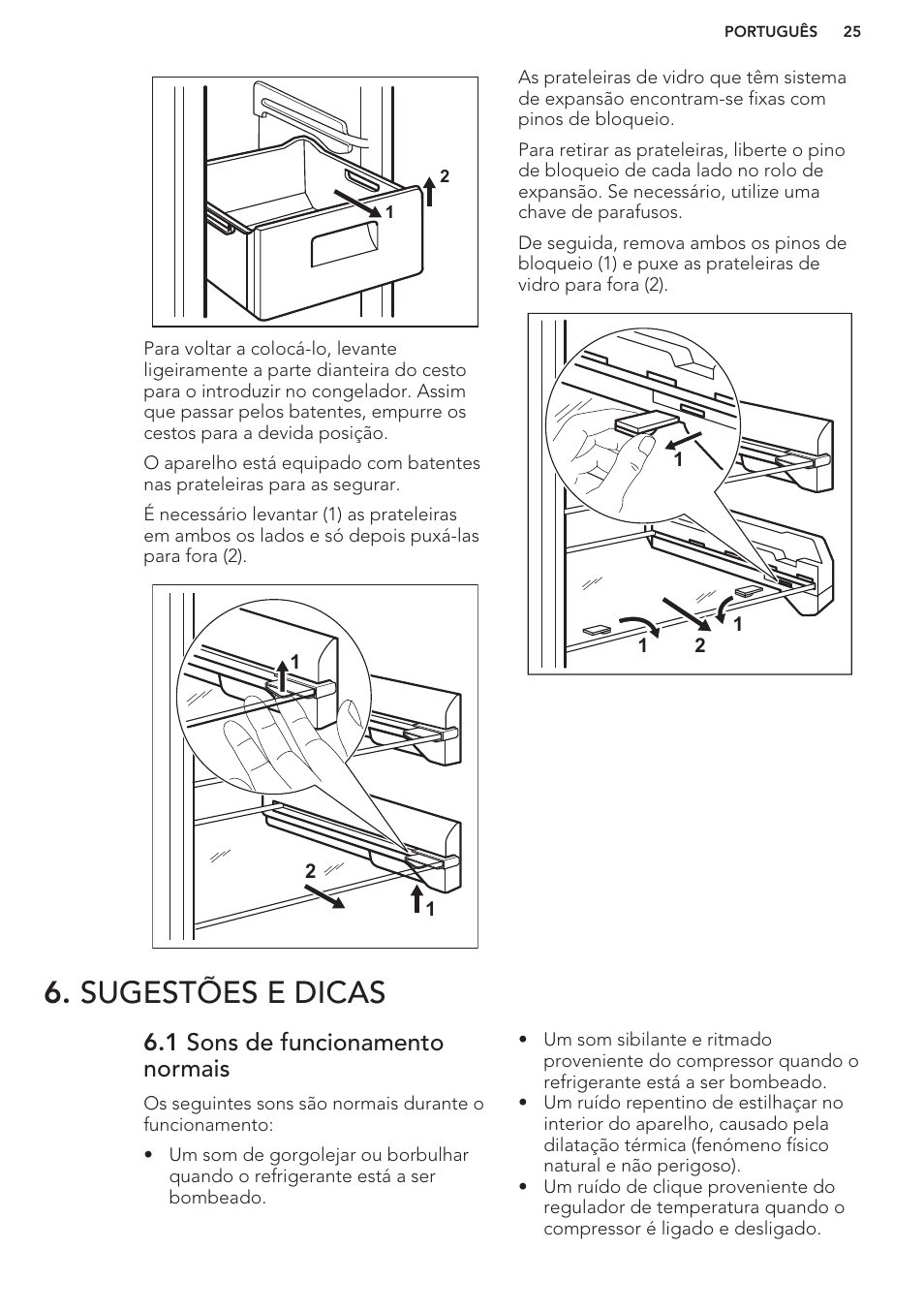 Sugestões e dicas, 1 sons de funcionamento normais | AEG A82700GNW0 User Manual | Page 25 / 52