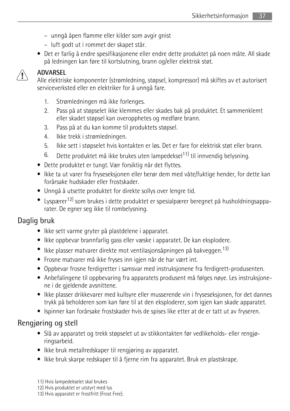 Daglig bruk, Rengjøring og stell | AEG SWD81800L1 User Manual | Page 37 / 84