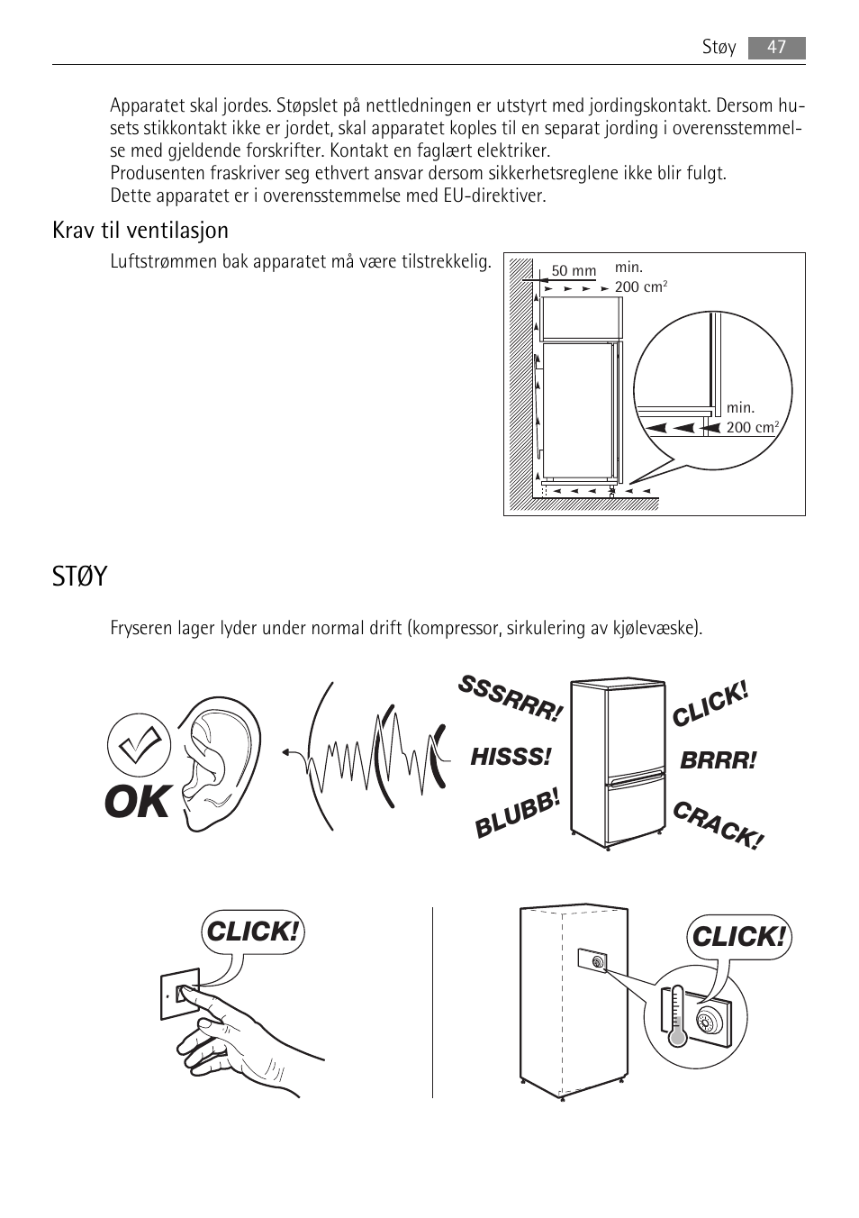 Støy, Click, Krav til ventilasjon | AEG SWD81800L1 User Manual | Page 47 / 84
