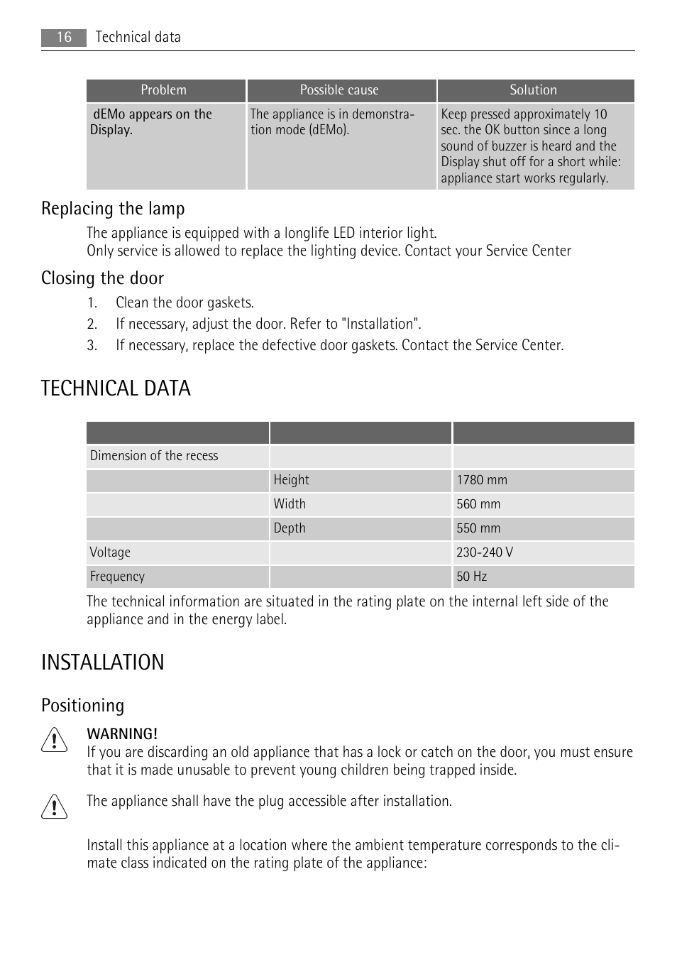 Technical data, Installation, Replacing the lamp | Closing the door, Positioning | AEG AGS77200F0 User Manual | Page 16 / 76