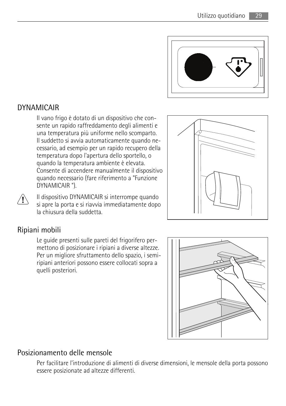 Dynamicair, Ripiani mobili, Posizionamento delle mensole | AEG AGS77200F0 User Manual | Page 29 / 76