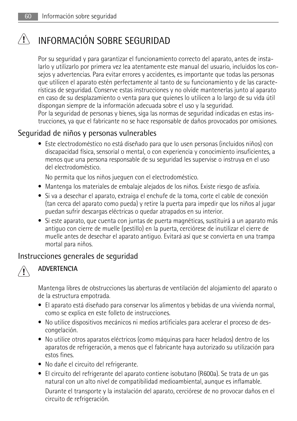 Información sobre seguridad, Seguridad de niños y personas vulnerables, Instrucciones generales de seguridad | AEG AGS77200F0 User Manual | Page 60 / 76