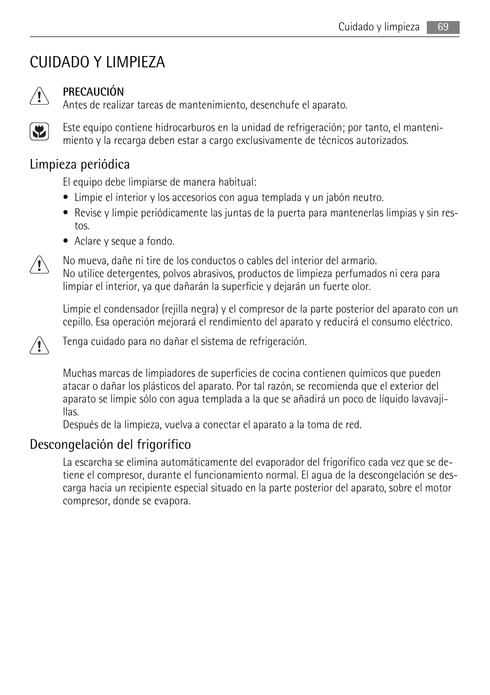 Cuidado y limpieza, Limpieza periódica, Descongelación del frigorífico | AEG AGS77200F0 User Manual | Page 69 / 76