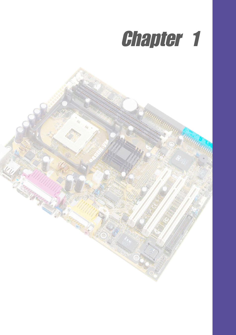 Chapter 1 | Asus P4SDR-VM User Manual | Page 11 / 104