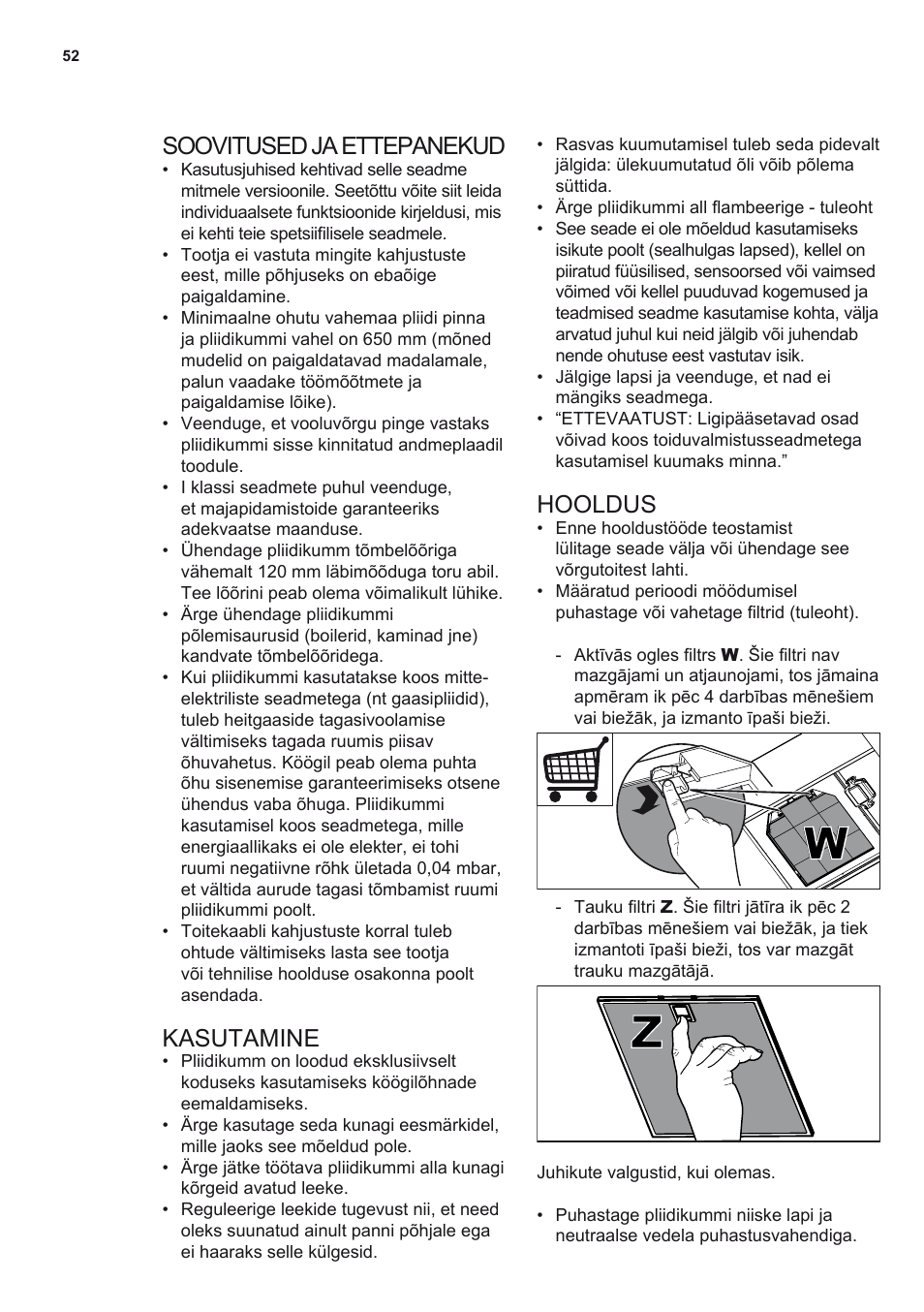 Soovitused ja ettepanekud, Kasutamine, Hooldus | AEG DL8560-M User Manual | Page 52 / 72
