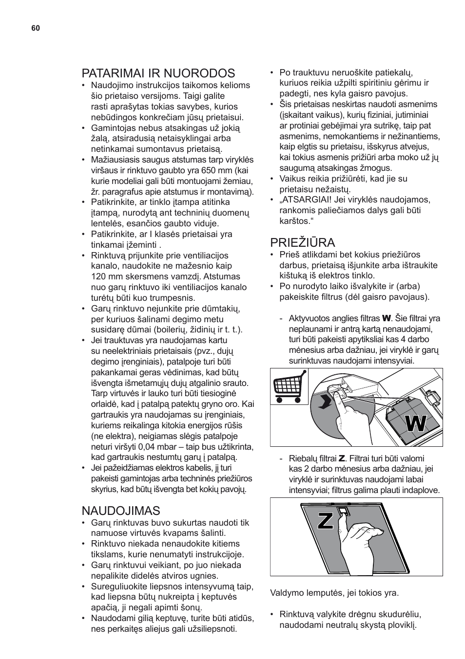 Patarimai ir nuorodos, Naudojimas, Priežiūra | AEG DL8560-M User Manual | Page 60 / 72