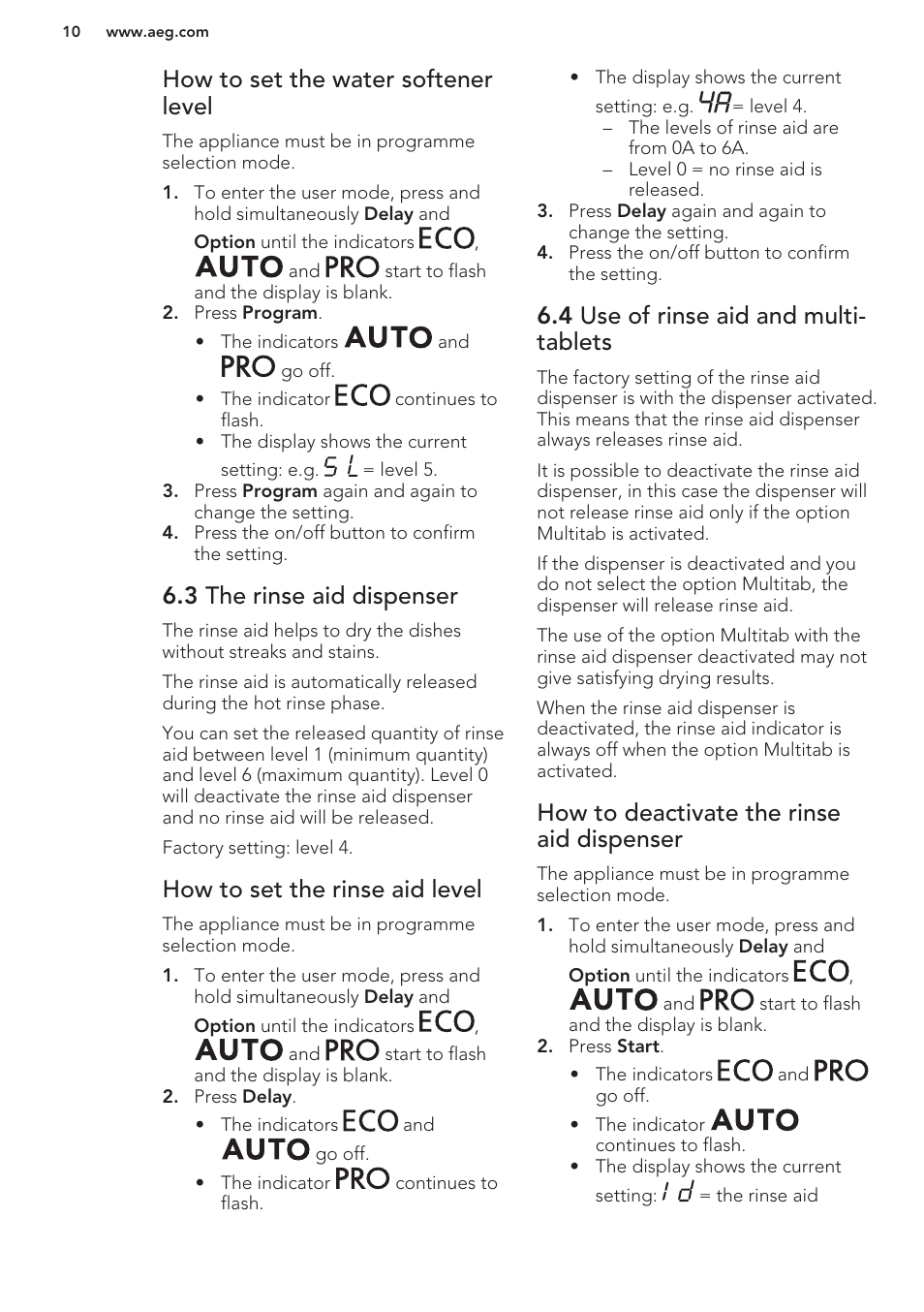 How to set the water softener level, 3 the rinse aid dispenser, How to set the rinse aid level | 4 use of rinse aid and multi-tablets, How to deactivate the rinse aid dispenser, 4 use of rinse aid and multi- tablets | AEG F66682M0P User Manual | Page 10 / 60