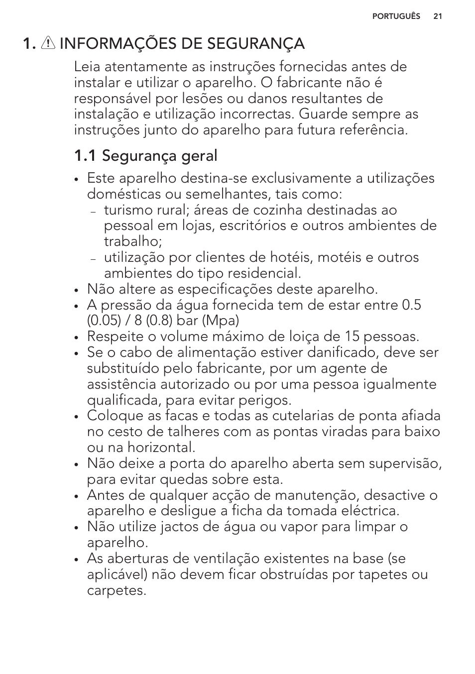 Informações de segurança, 1 segurança geral | AEG F66682M0P User Manual | Page 21 / 60
