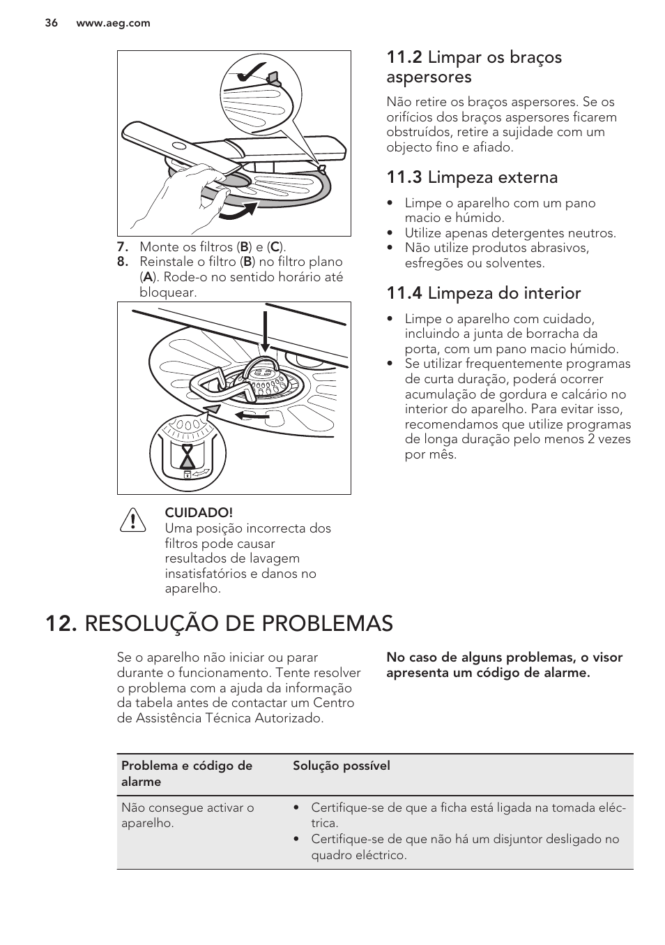 2 limpar os braços aspersores, 3 limpeza externa, 4 limpeza do interior | Resolução de problemas | AEG F66682M0P User Manual | Page 36 / 60