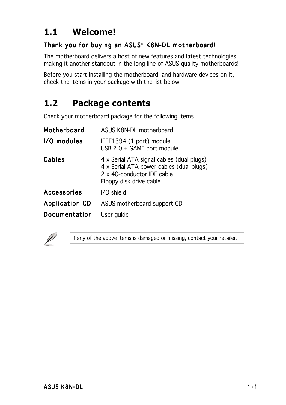 1 welcome, 2 package contents | Asus K8N-DL User Manual | Page 15 / 112