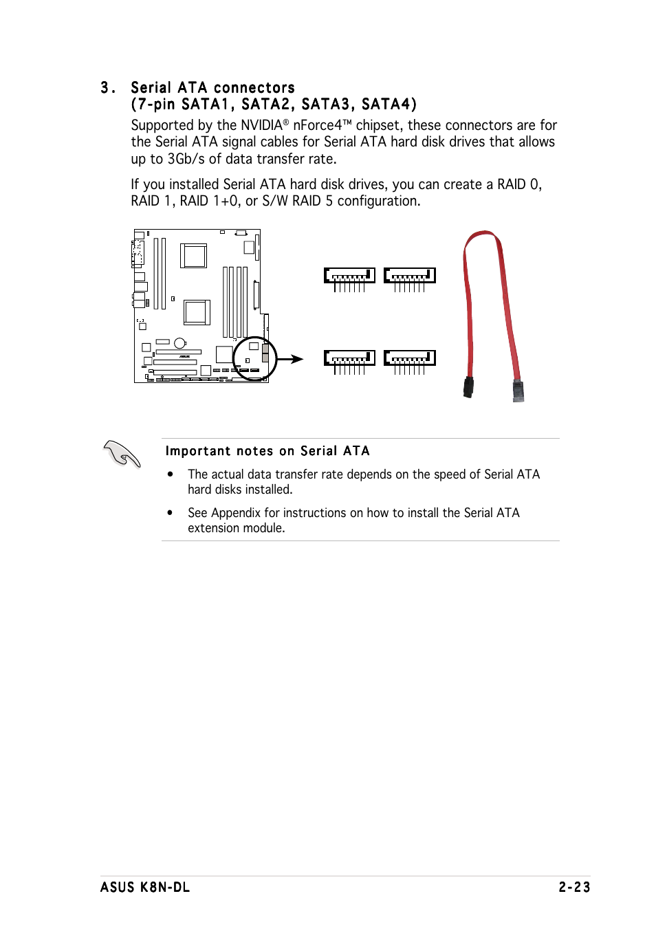 Sata4, Sata3, K8n-dl sata connectors sata2 | Sata1 | Asus K8N-DL User Manual | Page 43 / 112