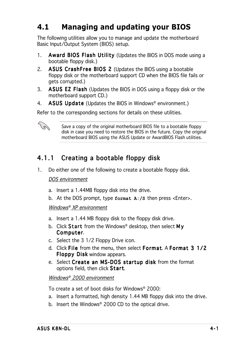 1 managing and updating your bios | Asus K8N-DL User Manual | Page 63 / 112