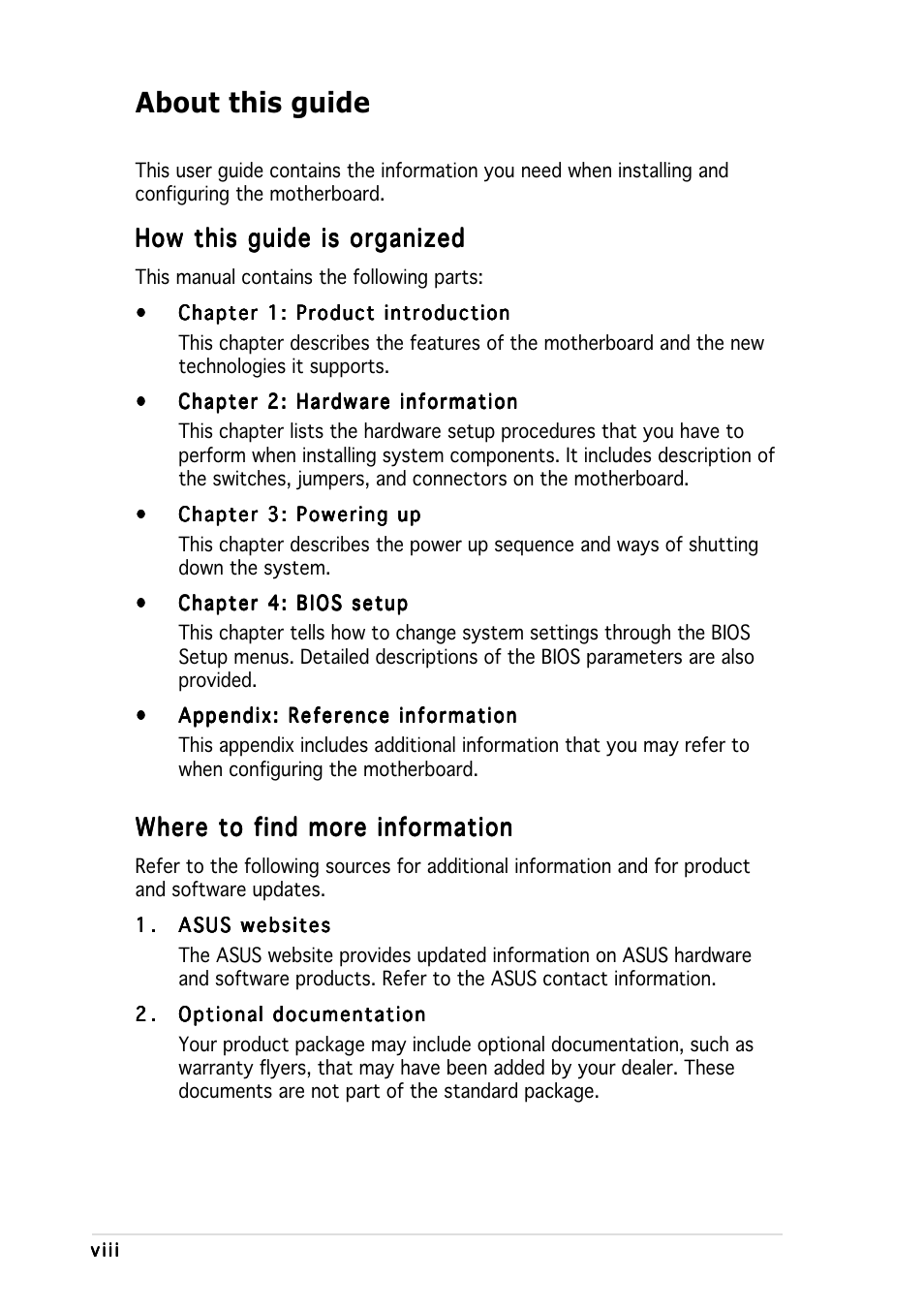 About this guide, How this guide is organized, Where to find more information | Asus K8N-DL User Manual | Page 8 / 112