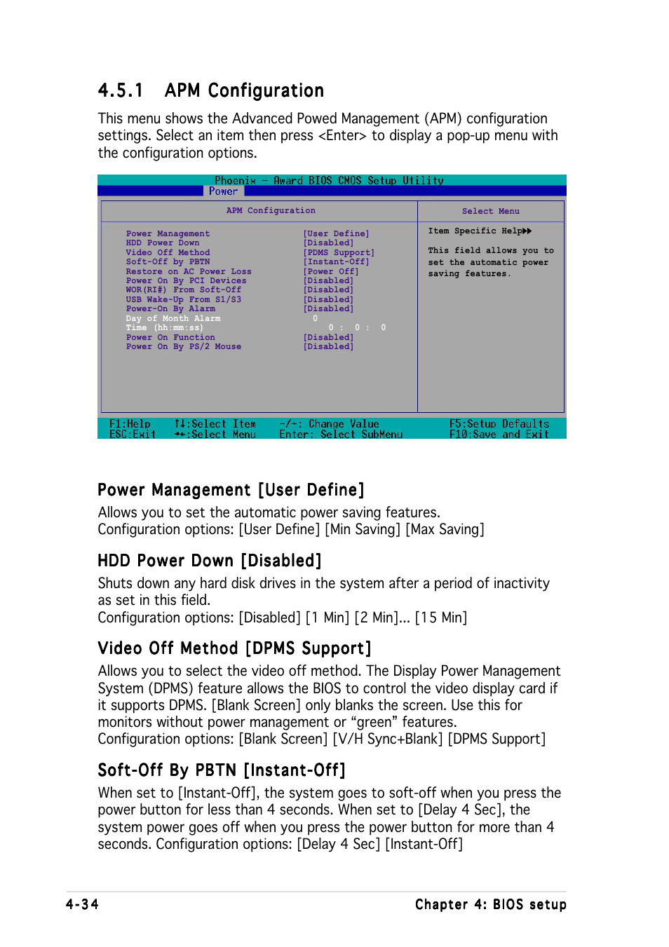 Power management [user define, Hdd power down [disabled, Video off method [dpms support | Soft-off by pbtn [instant-off | Asus K8N-DL User Manual | Page 96 / 112