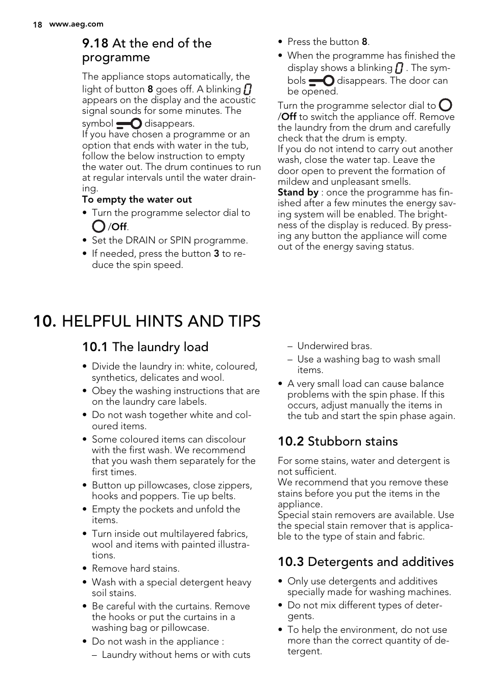 Helpful hints and tips, 18 at the end of the programme, 1 the laundry load | 2 stubborn stains, 3 detergents and additives | AEG L61270BI User Manual | Page 18 / 72