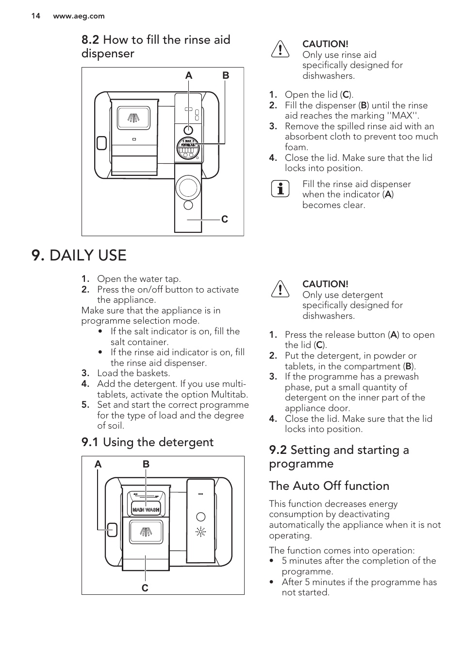 2 how to fill the rinse aid dispenser, Daily use, 1 using the detergent | 2 setting and starting a programme, The auto off function | AEG F88070VI1P User Manual | Page 14 / 64