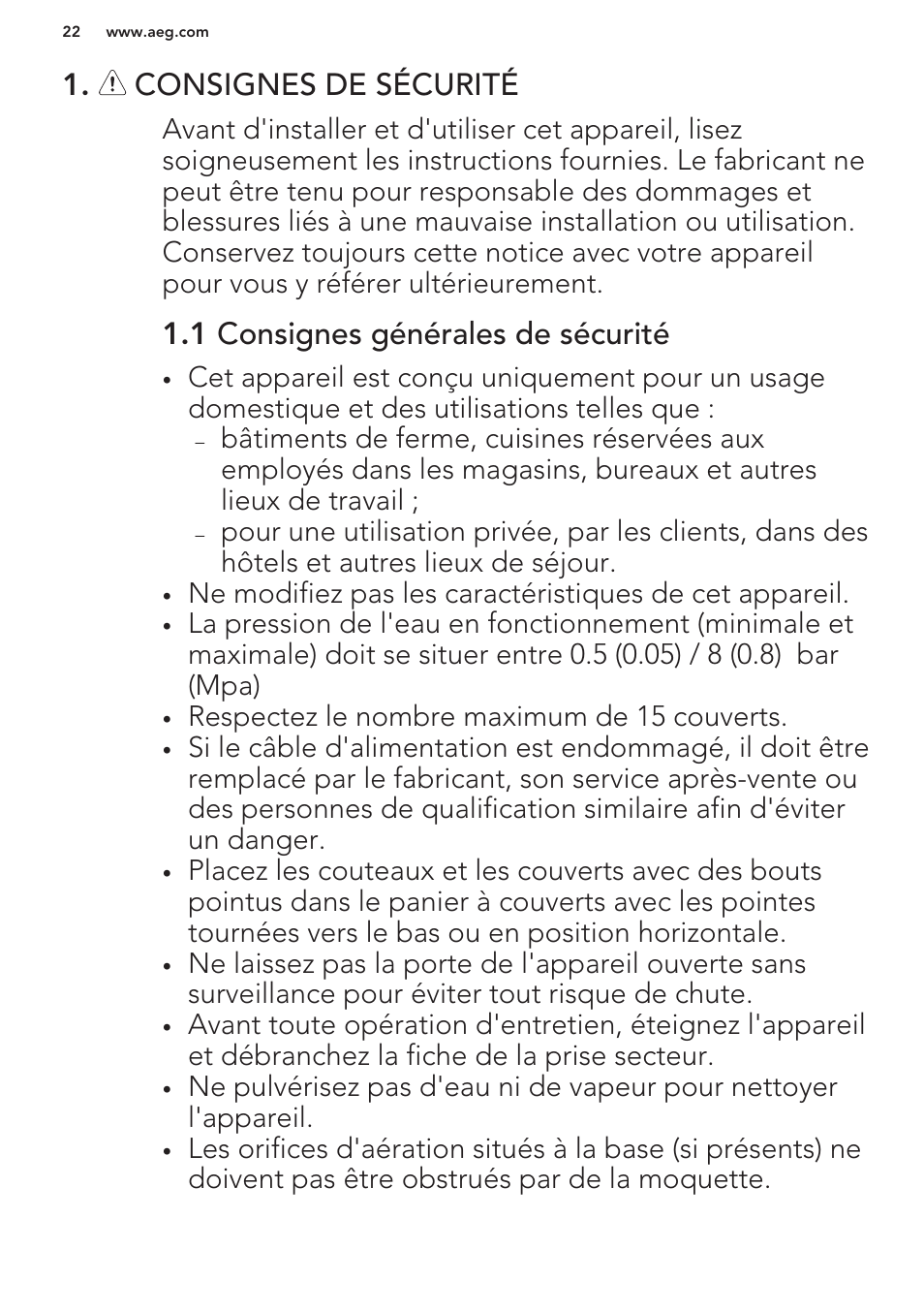 Consignes de sécurité, 1 consignes générales de sécurité | AEG F88070VI1P User Manual | Page 22 / 64