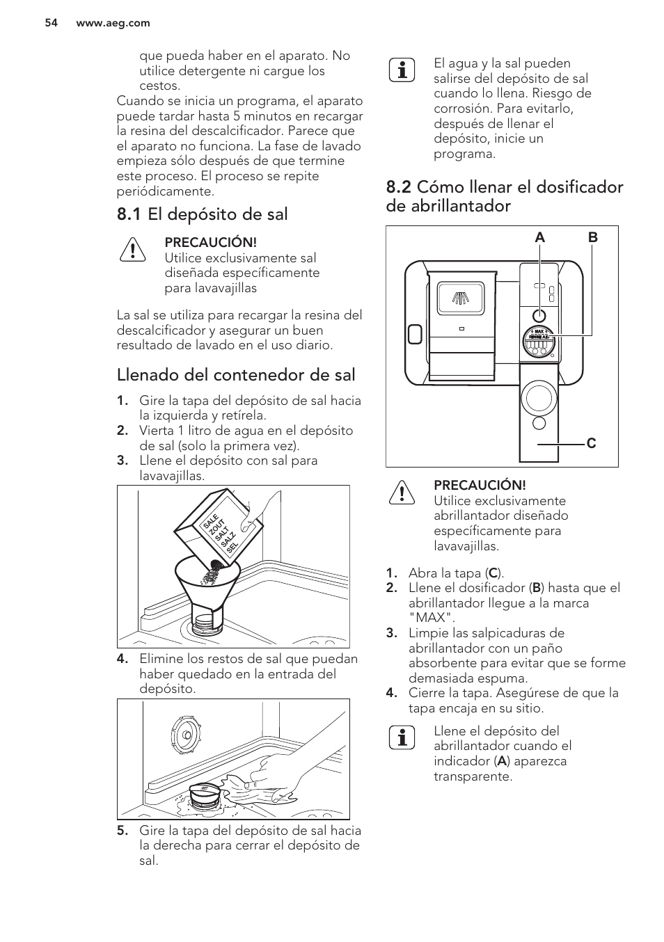 1 el depósito de sal, Llenado del contenedor de sal, 2 cómo llenar el dosificador de abrillantador | AEG F88070VI1P User Manual | Page 54 / 64