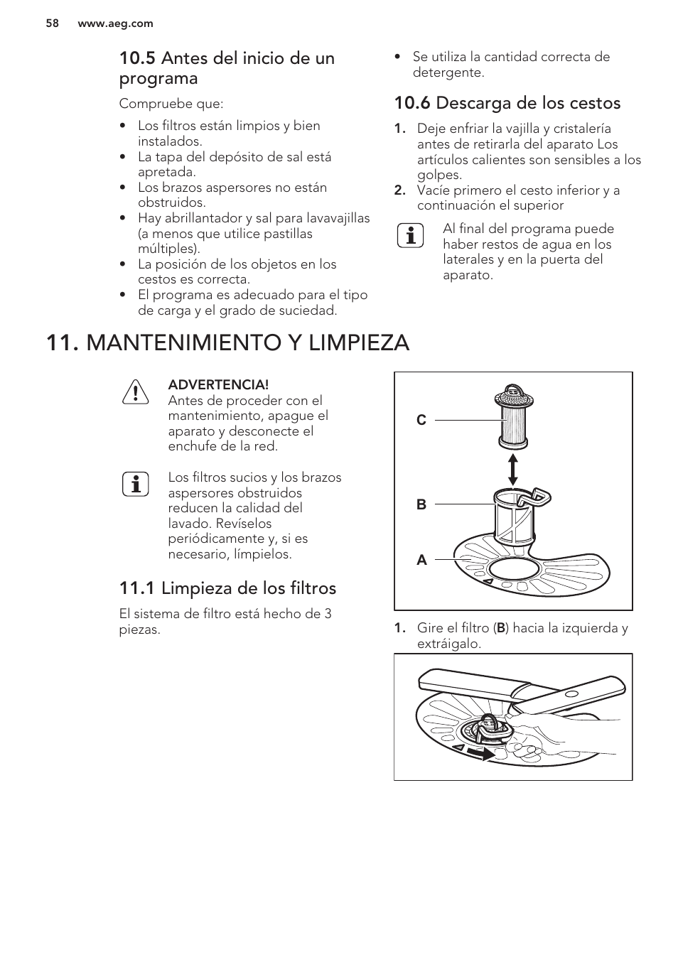 5 antes del inicio de un programa, 6 descarga de los cestos, Mantenimiento y limpieza | 1 limpieza de los filtros | AEG F88070VI1P User Manual | Page 58 / 64