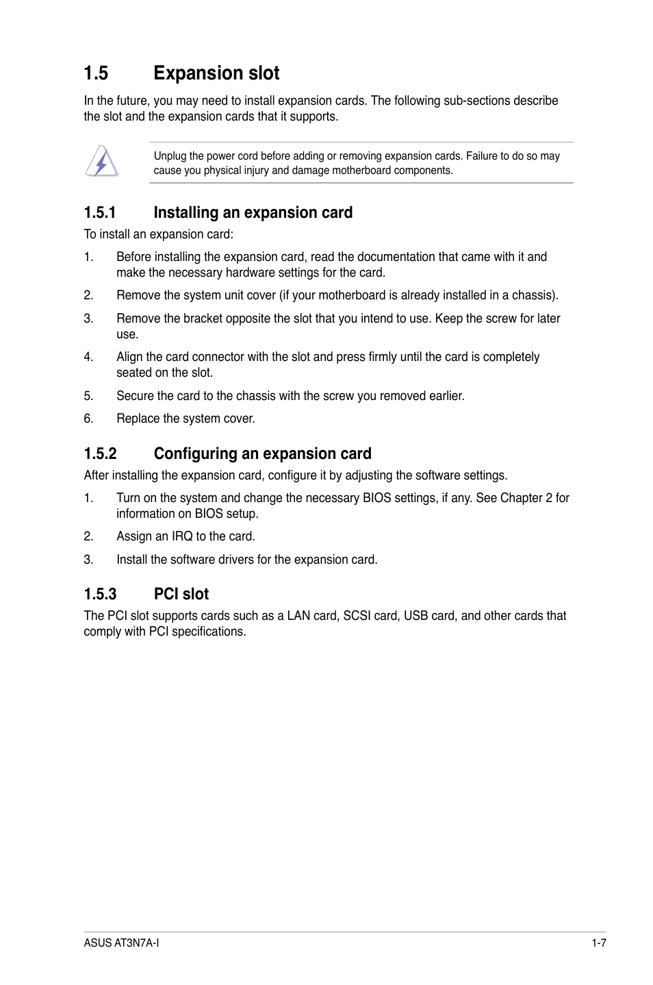 5 expansion slot, 1 installing an expansion card, 2 configuring an expansion card | 3 pci slot, Expansion slot -7 1.5.1, Installing an expansion card -7, Configuring an expansion card -7, Pci slot -7 | Asus AT3N7A-I User Manual | Page 16 / 40