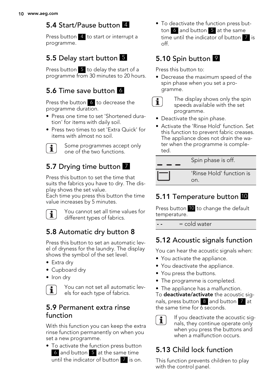 4 start/pause button, 5 delay start button, 6 time save button | 7 drying time button, 8 automatic dry button 8, 9 permanent extra rinse function, 10 spin button, 11 temperature button, 12 acoustic signals function, 13 child lock function | AEG L61470WDBI User Manual | Page 10 / 76