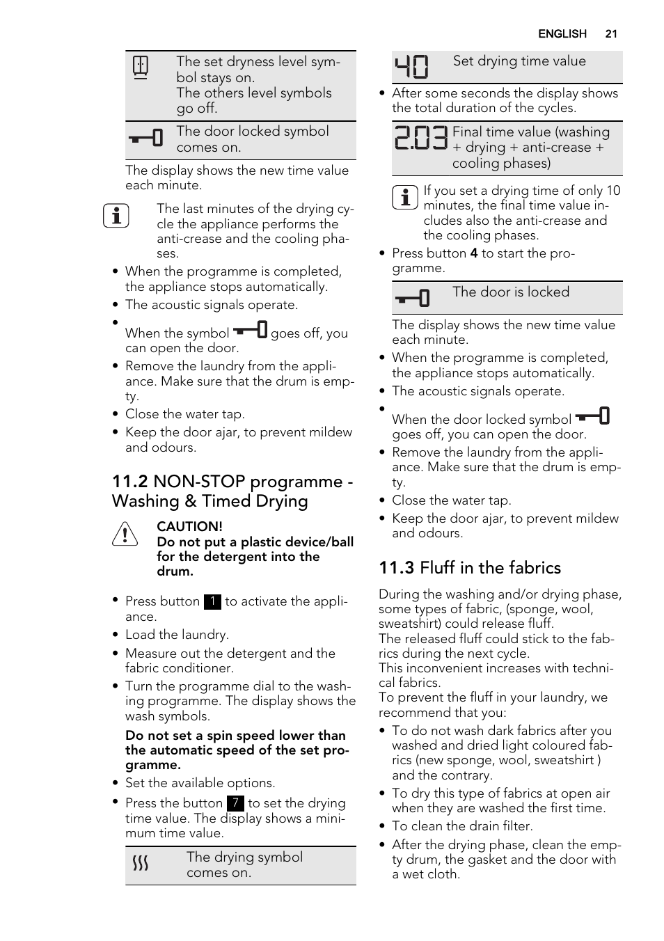 2 non-stop programme - washing & timed drying, 3 fluff in the fabrics | AEG L61470WDBI User Manual | Page 21 / 76