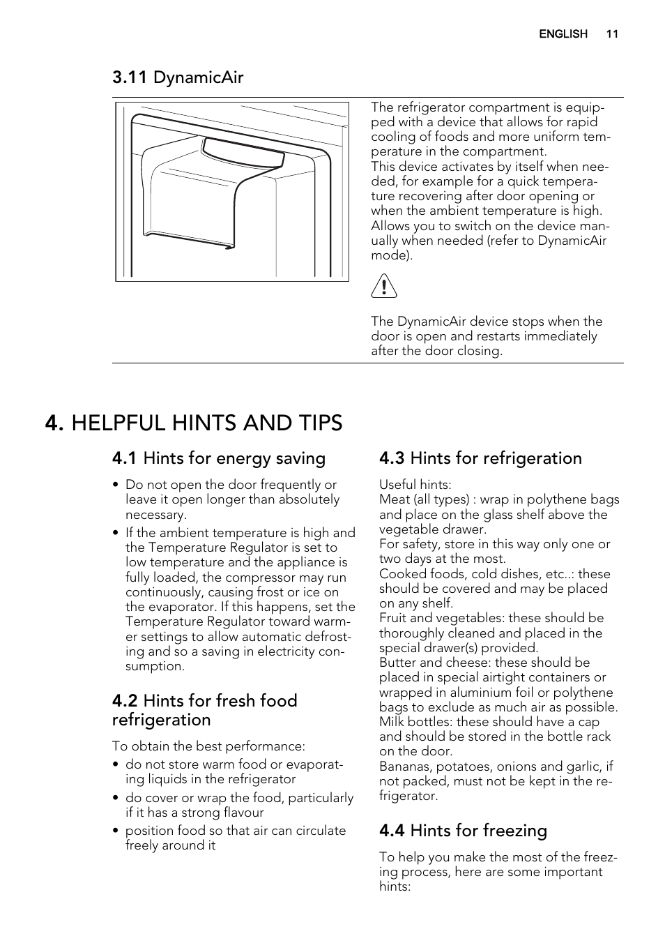 Helpful hints and tips, 11 dynamicair, 1 hints for energy saving | 2 hints for fresh food refrigeration, 3 hints for refrigeration, 4 hints for freezing | AEG SCT71800S1 User Manual | Page 11 / 76