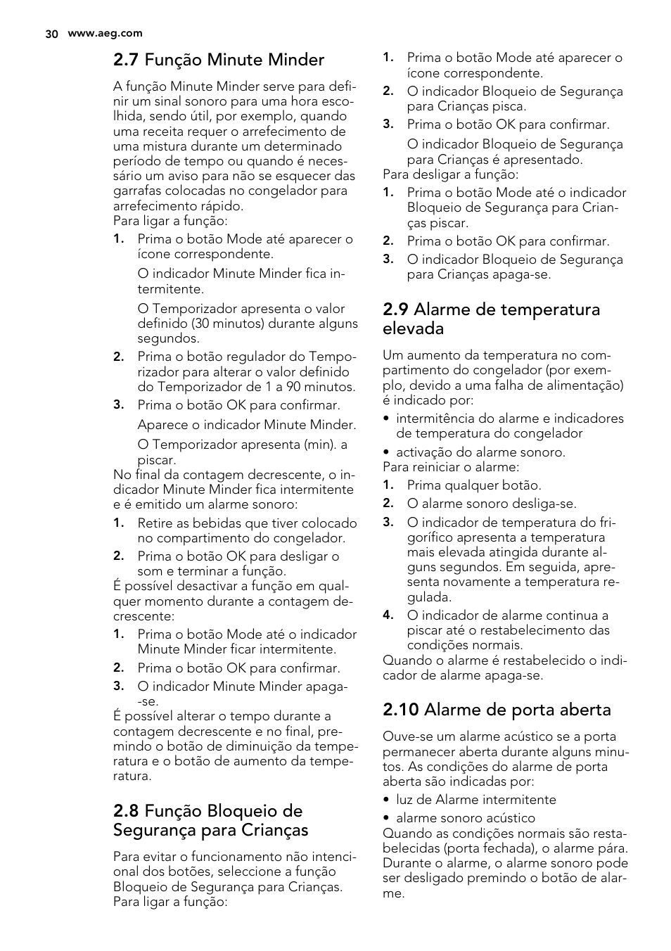 7 função minute minder, 8 função bloqueio de segurança para crianças, 9 alarme de temperatura elevada | 10 alarme de porta aberta | AEG SCT71800S1 User Manual | Page 30 / 76