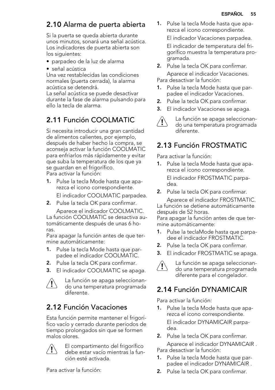 10 alarma de puerta abierta, 11 función coolmatic, 12 función vacaciones | 13 función frostmatic, 14 función dynamicair | AEG SCT71800S1 User Manual | Page 55 / 76