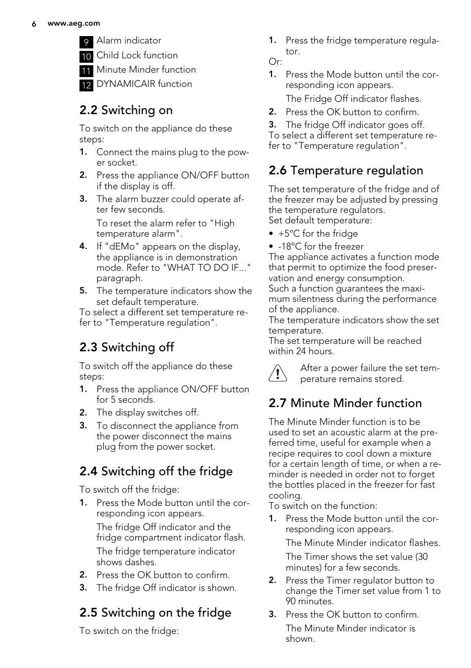 2 switching on, 3 switching off, 4 switching off the fridge | 5 switching on the fridge, 6 temperature regulation, 7 minute minder function | AEG SCT71800S1 User Manual | Page 6 / 76