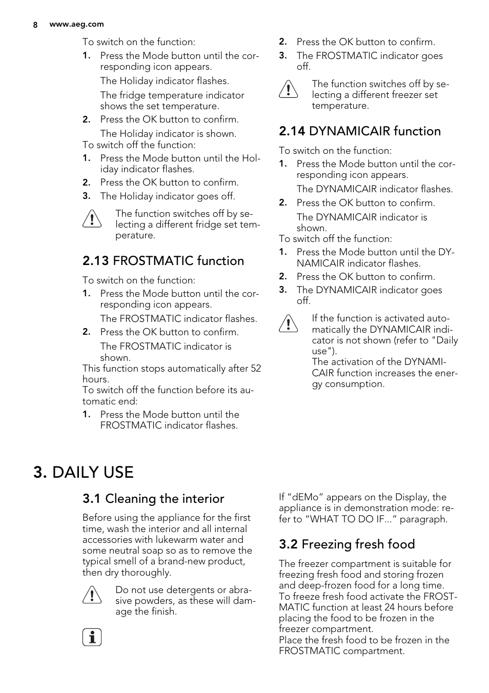Daily use, 13 frostmatic function, 14 dynamicair function | 1 cleaning the interior, 2 freezing fresh food | AEG SCT71800S1 User Manual | Page 8 / 76