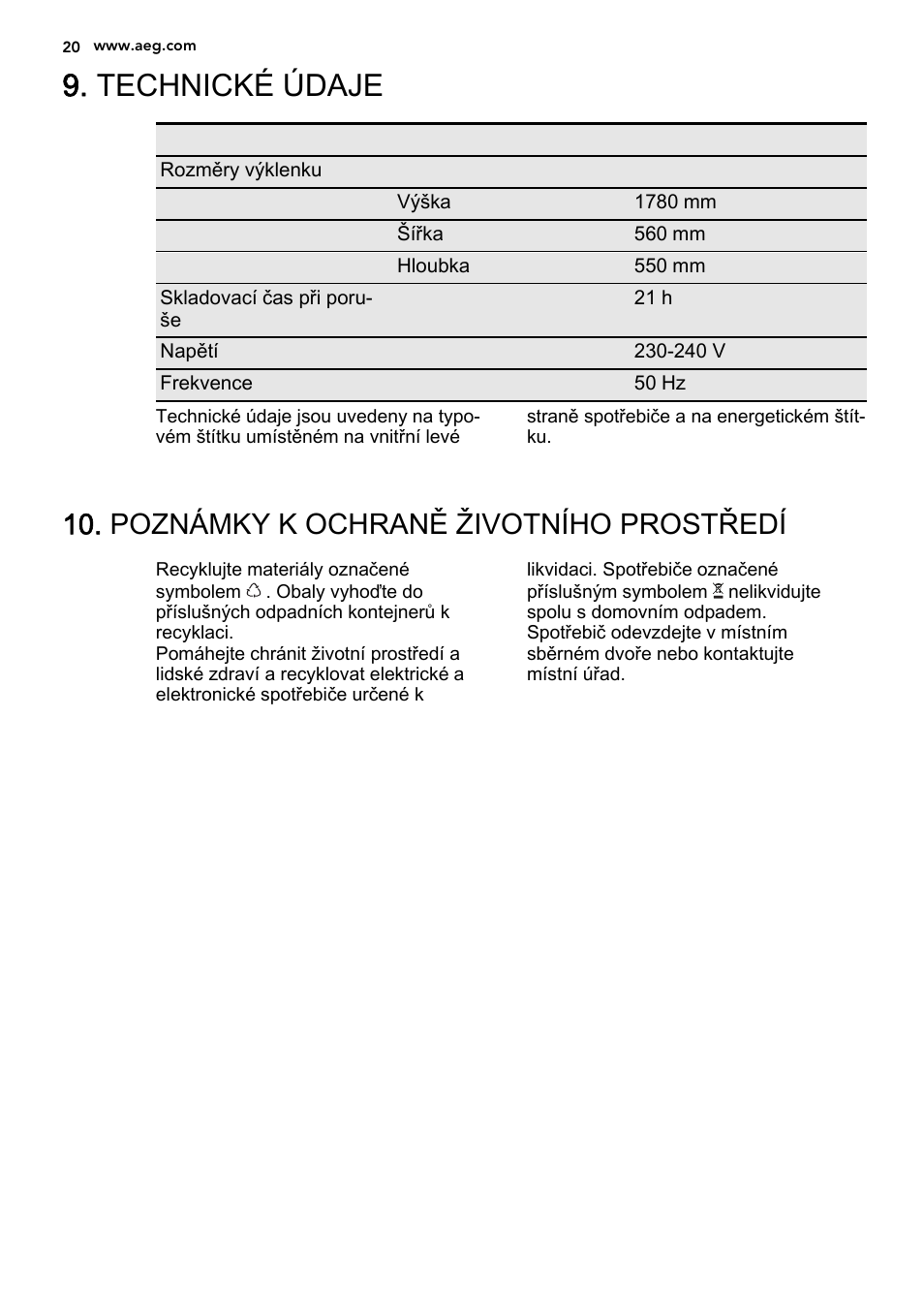 Technické údaje, Poznámky k ochraně životního prostředí | AEG SCS81800F0 User Manual | Page 20 / 84