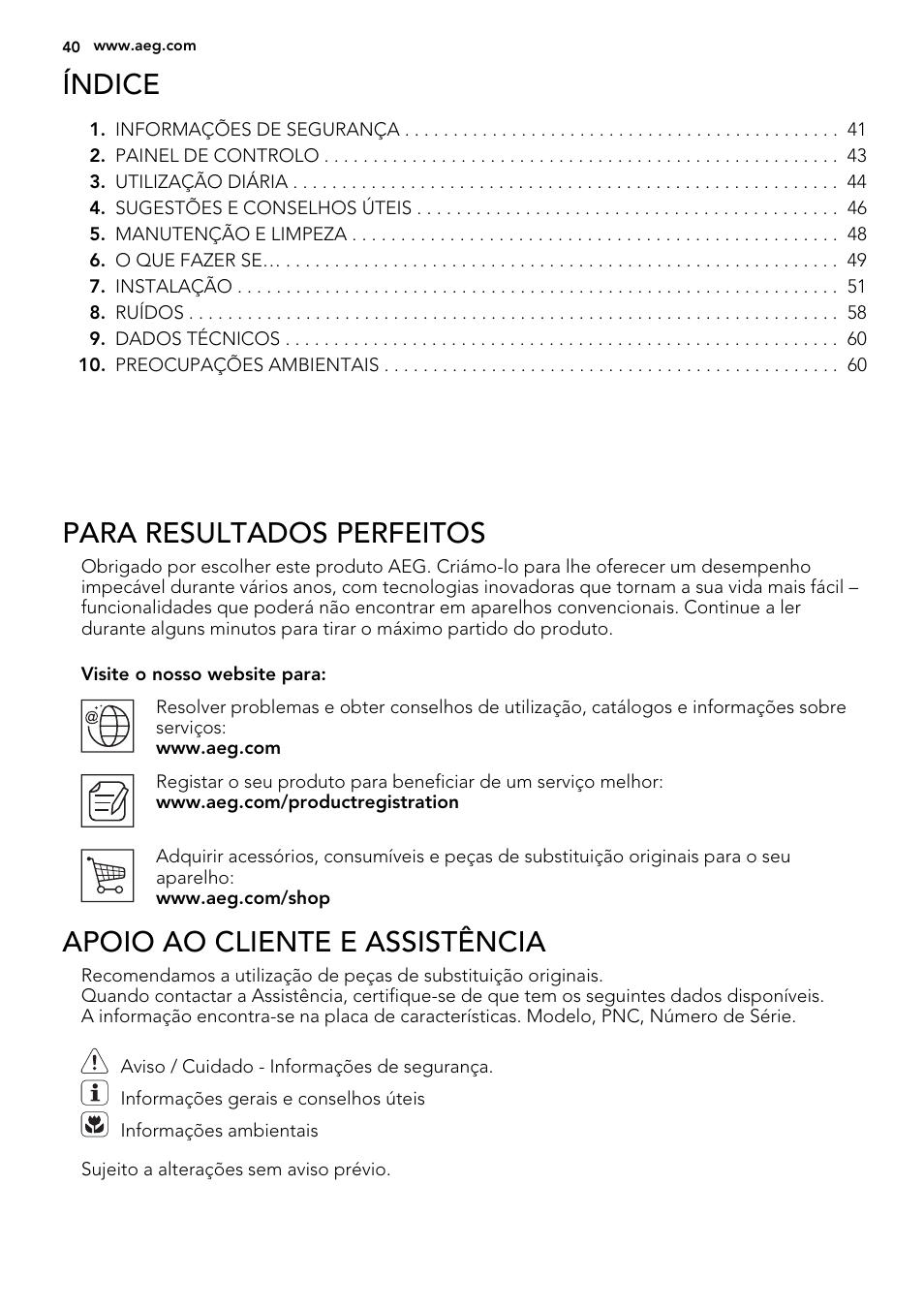 Índice, Para resultados perfeitos, Apoio ao cliente e assistência | AEG SCS81800F0 User Manual | Page 40 / 84