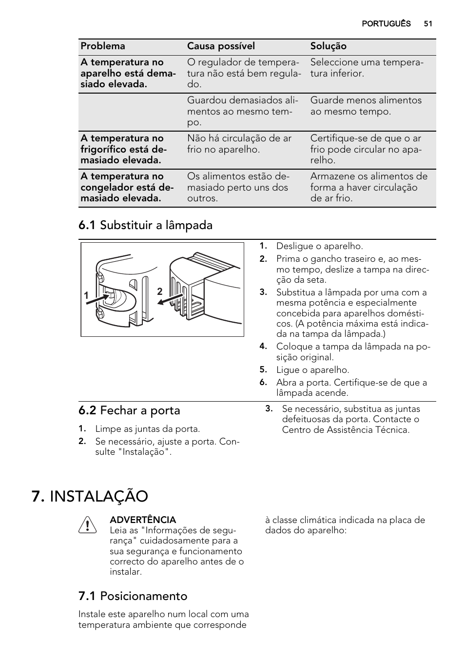 Instalação, 1 substituir a lâmpada, 2 fechar a porta | 1 posicionamento | AEG SCS81800F0 User Manual | Page 51 / 84