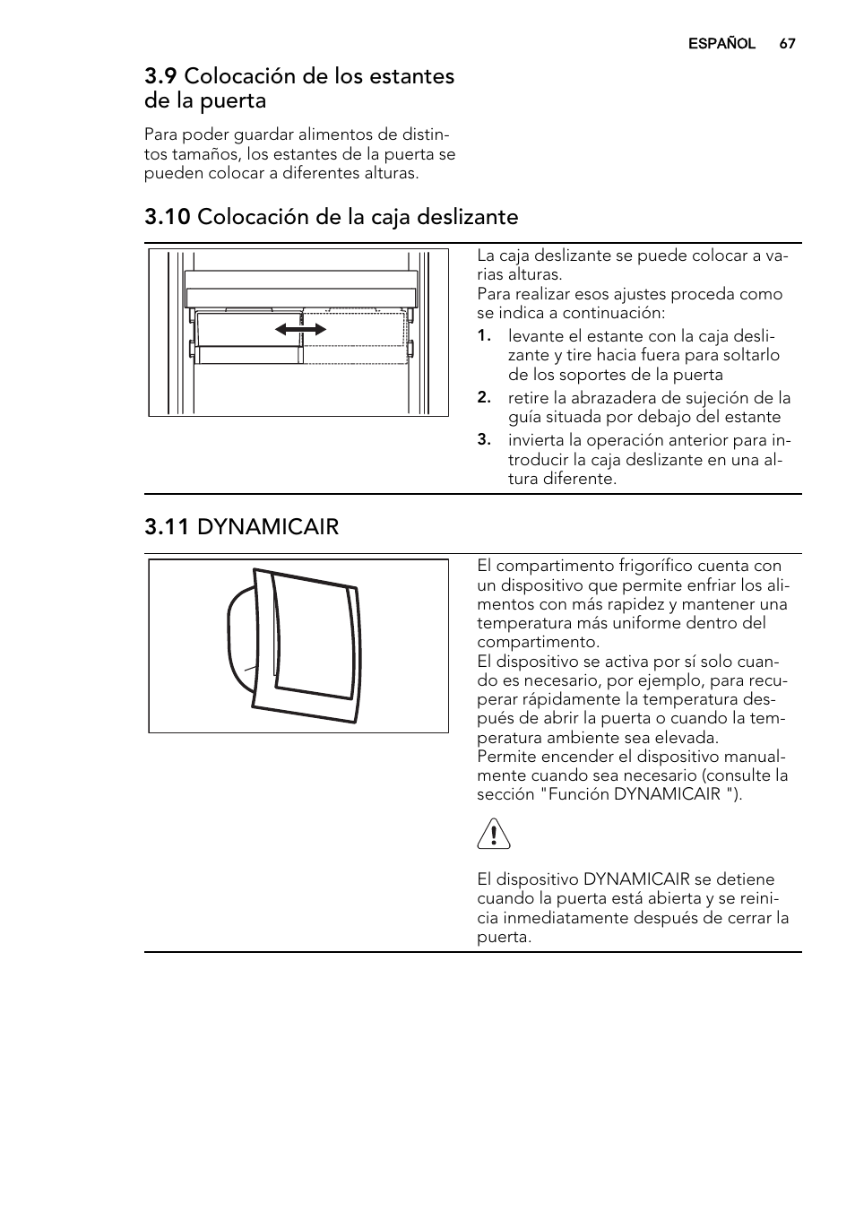 9 colocación de los estantes de la puerta, 10 colocación de la caja deslizante, 11 dynamicair | AEG SCS81800F0 User Manual | Page 67 / 84