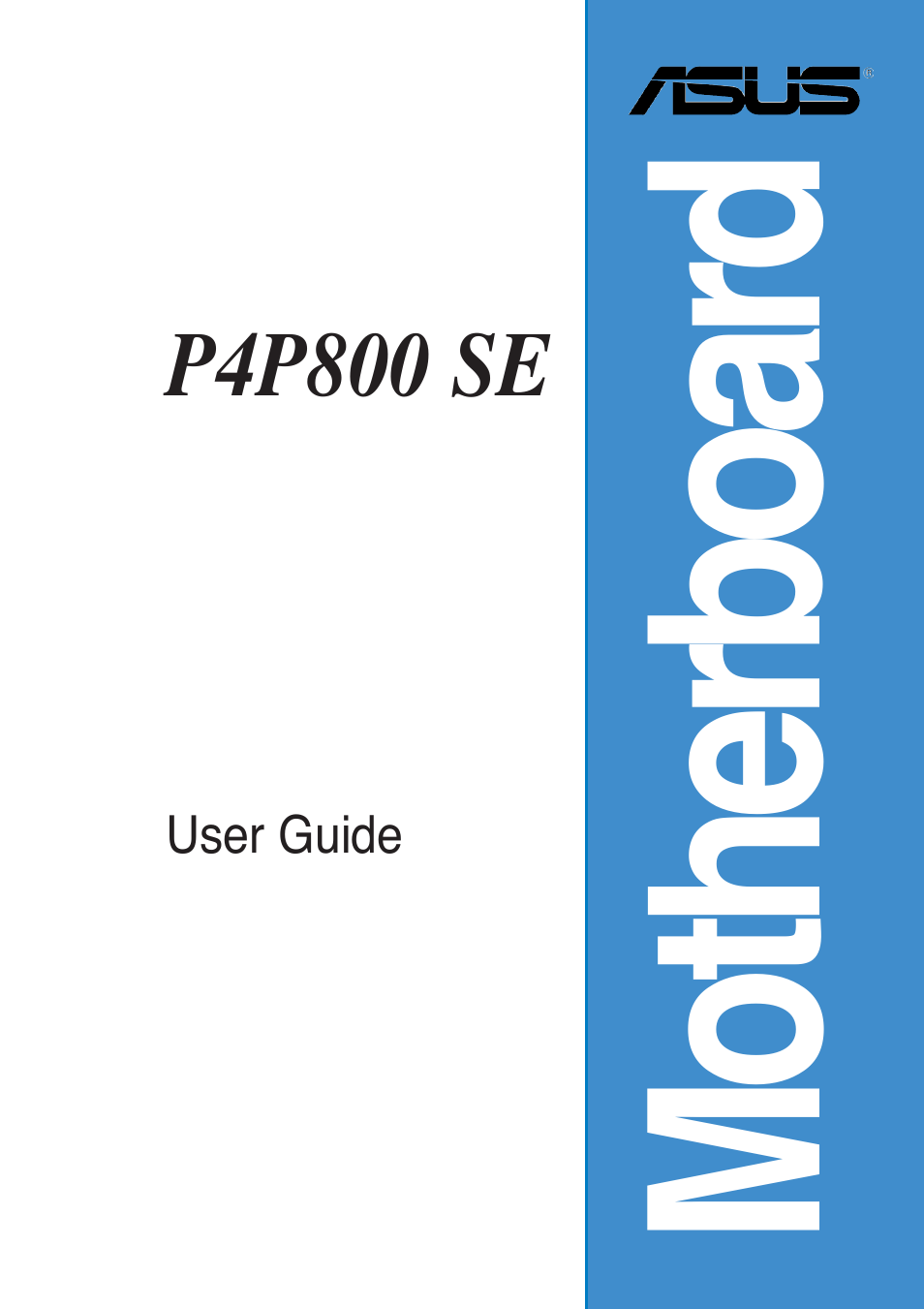 Asus P4P800 SE User Manual | 125 pages