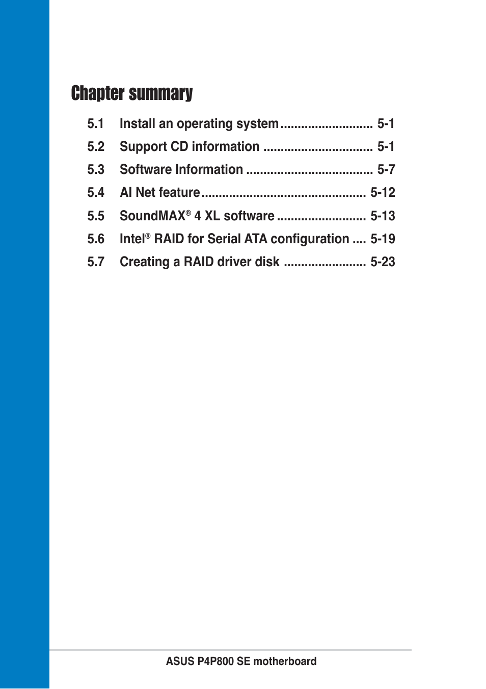 Chapter summary | Asus P4P800 SE User Manual | Page 102 / 125