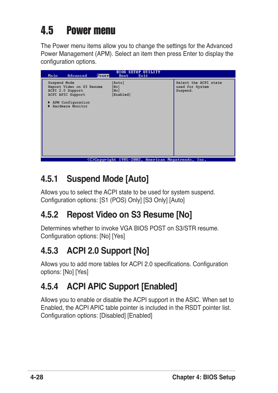 5 power menu, 1 suspend mode [auto, 2 repost video on s3 resume [no | 3 acpi 2.0 support [no, 4 acpi apic support [enabled | Asus P4P800 SE User Manual | Page 90 / 125