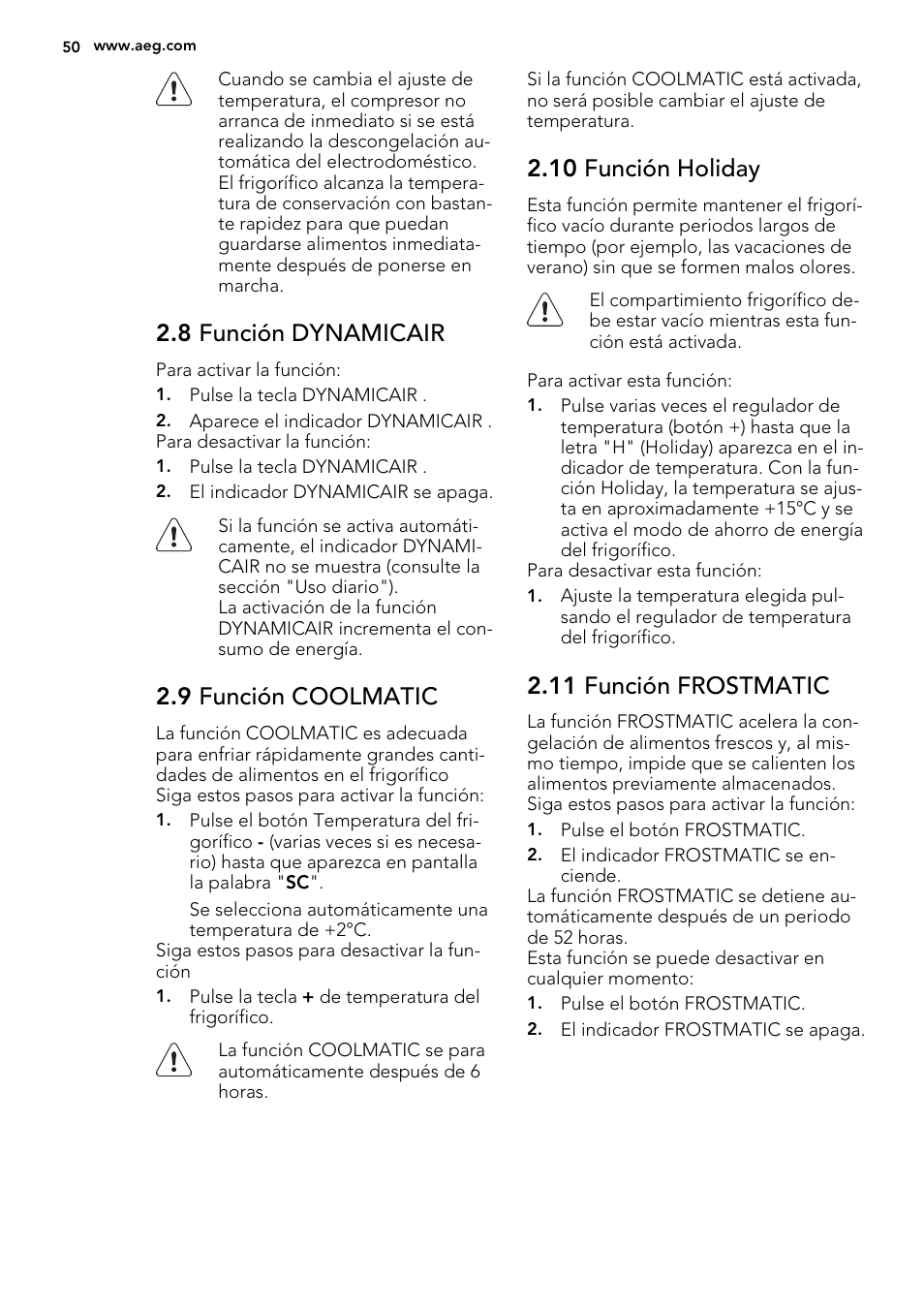 8 función dynamicair, 9 función coolmatic, 10 función holiday | 11 función frostmatic | AEG SCT81800S1 User Manual | Page 50 / 68