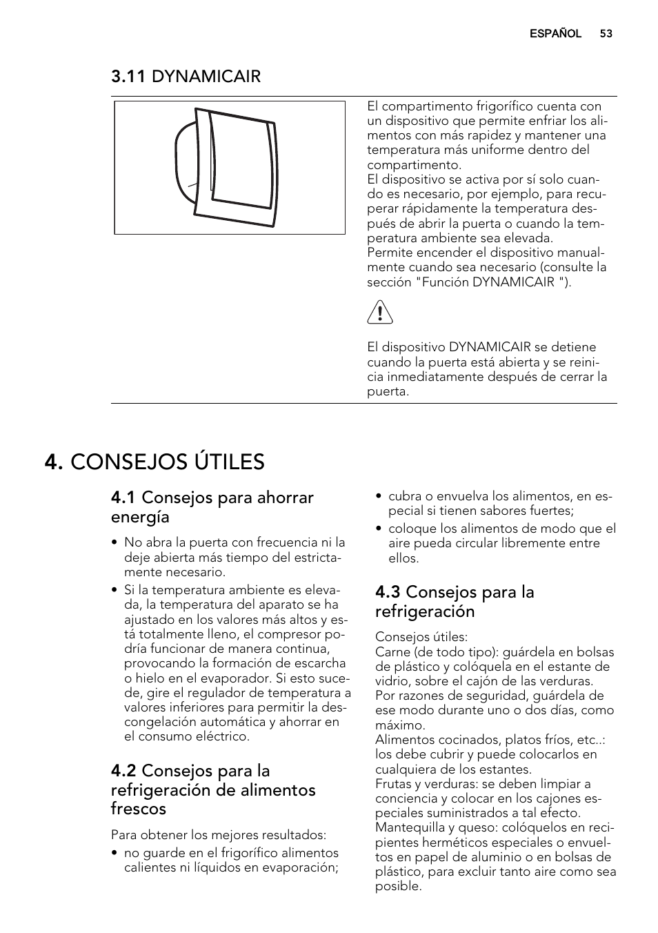 Consejos útiles, 11 dynamicair, 1 consejos para ahorrar energía | 3 consejos para la refrigeración | AEG SCT81800S1 User Manual | Page 53 / 68