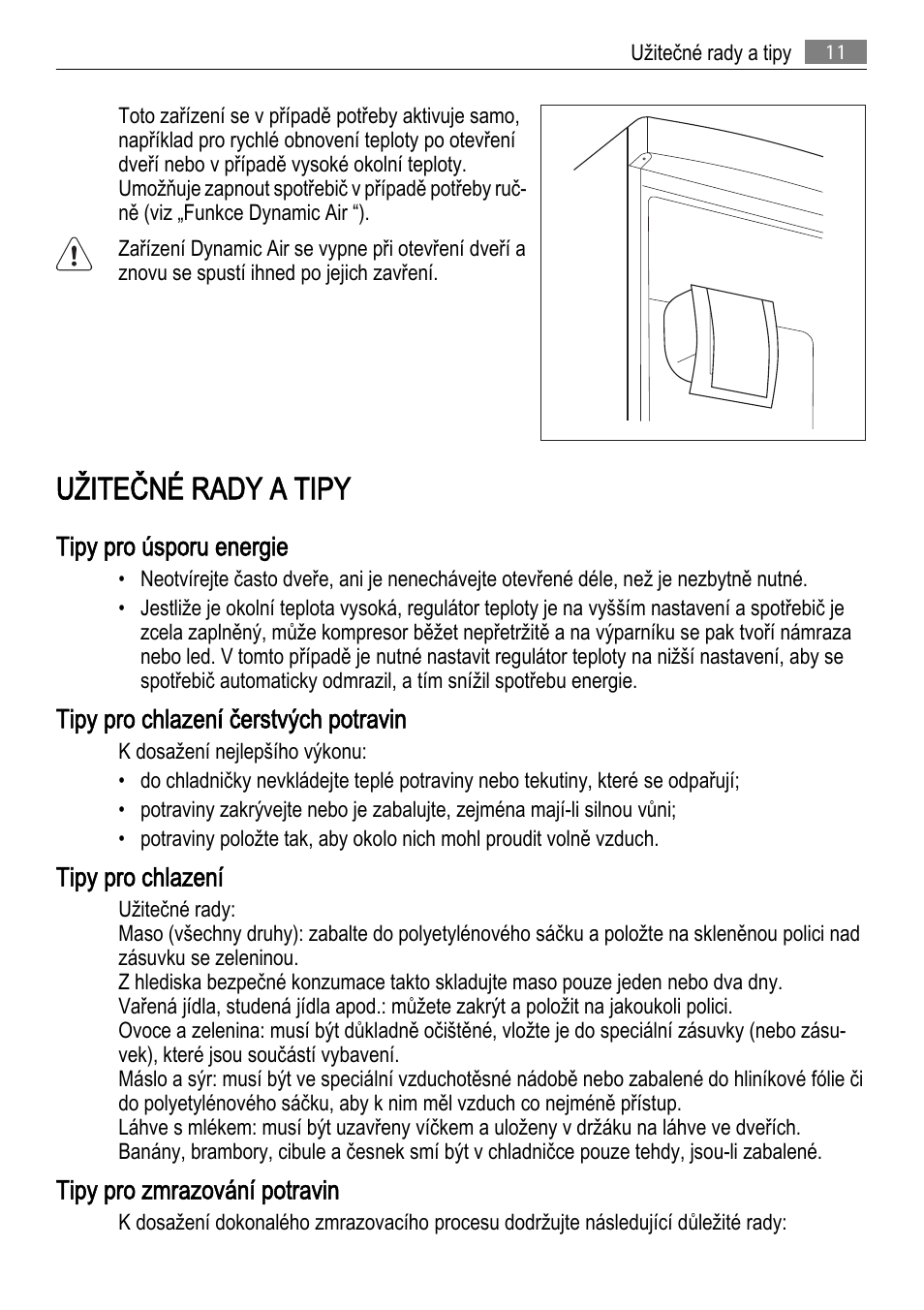 Užitečné rady a tipy, Tipy pro úsporu energie, Tipy pro chlazení čerstvých potravin | Tipy pro chlazení, Tipy pro zmrazování potravin | AEG SCS81800F0 User Manual | Page 11 / 92