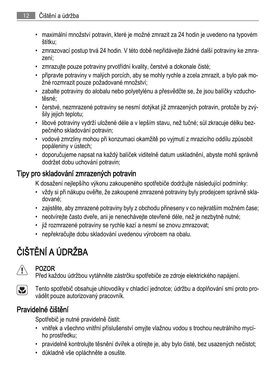 Čištění a údržba, Tipy pro skladování zmrazených potravin, Pravidelné čištění | AEG SCS81800F0 User Manual | Page 12 / 92