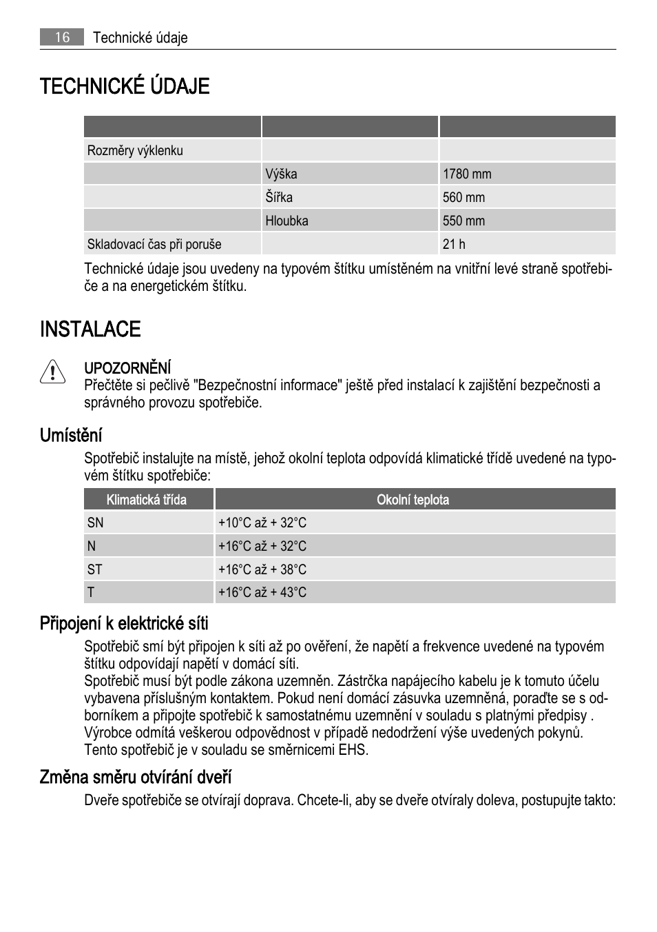 Technické údaje, Instalace, Umístění | Připojení k elektrické síti, Změna směru otvírání dveří | AEG SCS81800F0 User Manual | Page 16 / 92