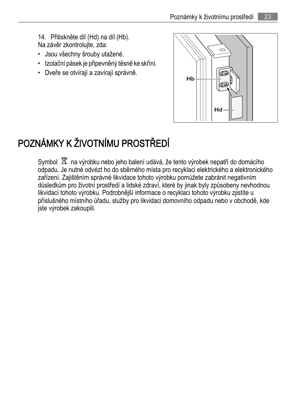 Poznámky k životnímu prostředí | AEG SCS81800F0 User Manual | Page 23 / 92