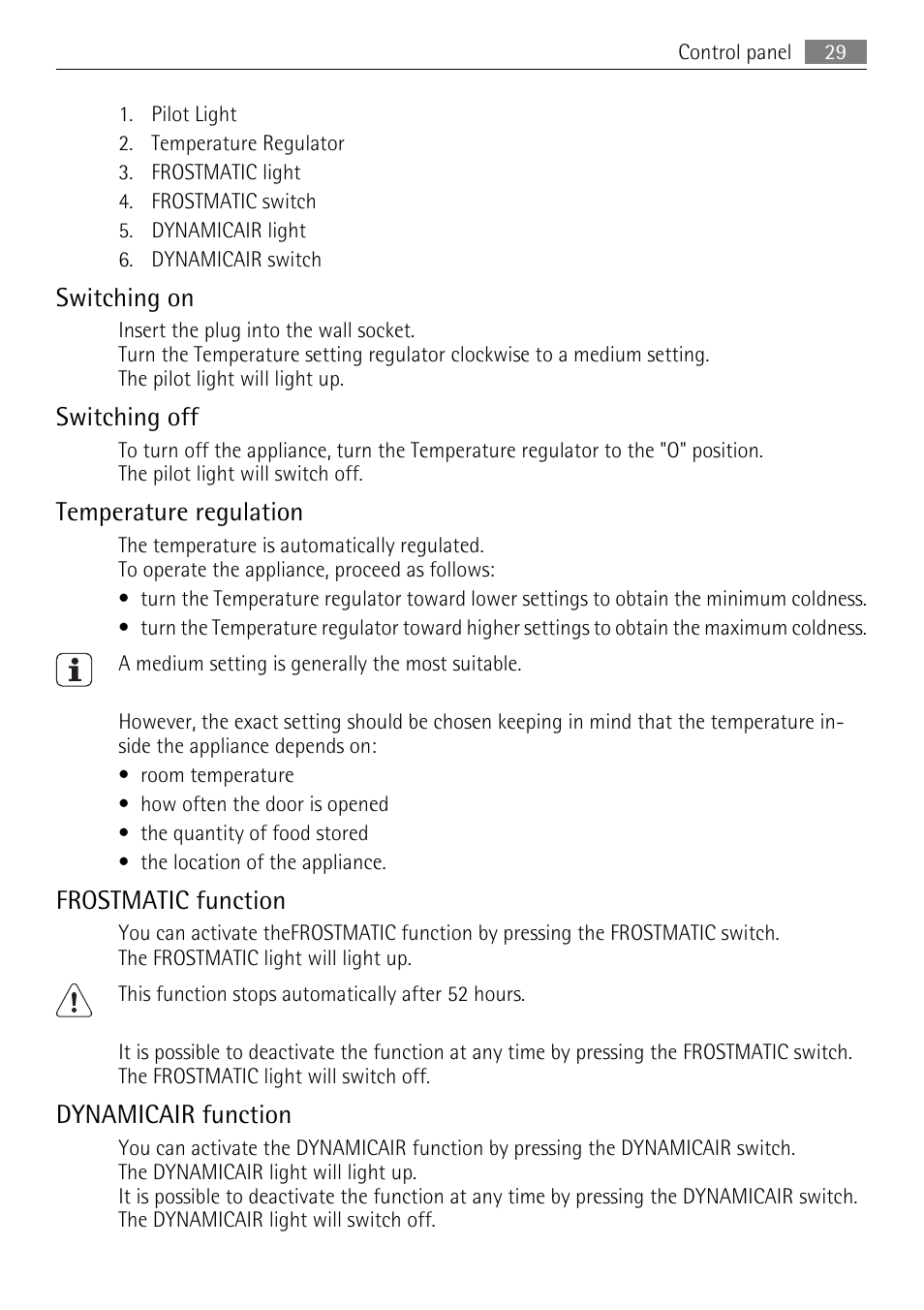 Switching on, Switching off, Temperature regulation | Frostmatic function, Dynamicair function | AEG SCS81800F0 User Manual | Page 29 / 92