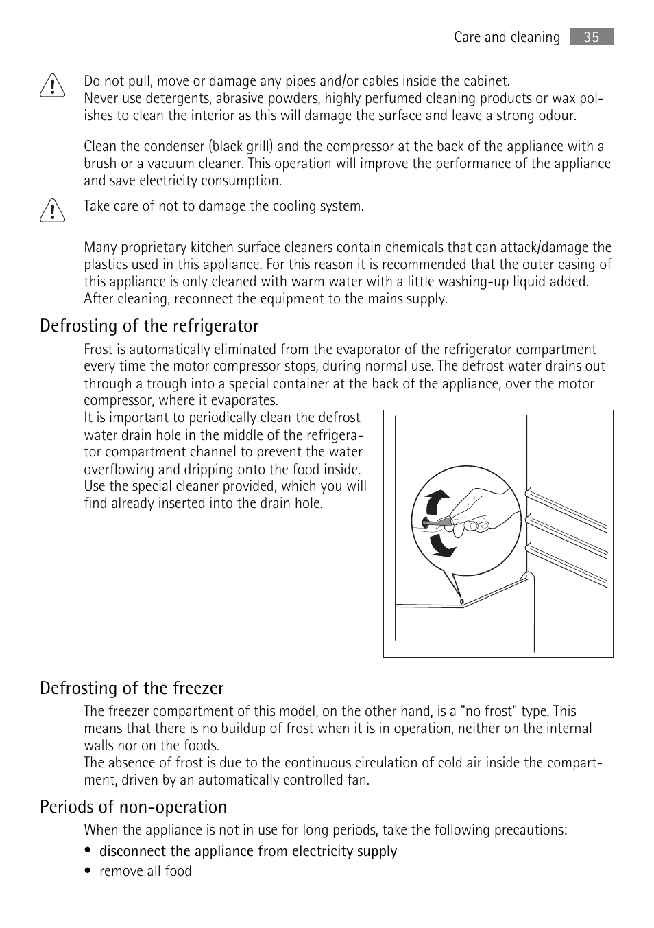 Defrosting of the refrigerator, Defrosting of the freezer, Periods of non-operation | AEG SCS81800F0 User Manual | Page 35 / 92