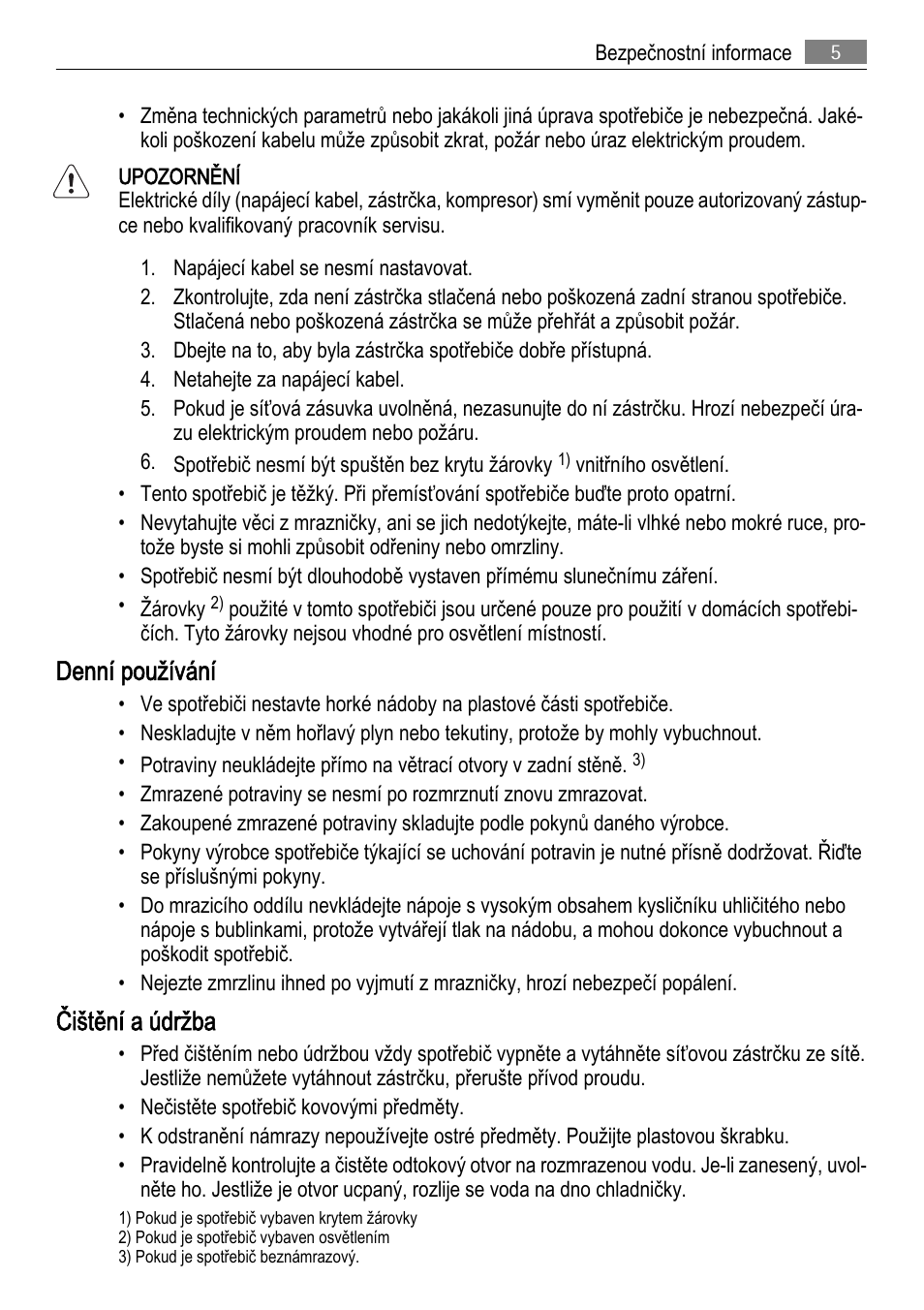 Denní používání, Čištění a údržba | AEG SCS81800F0 User Manual | Page 5 / 92