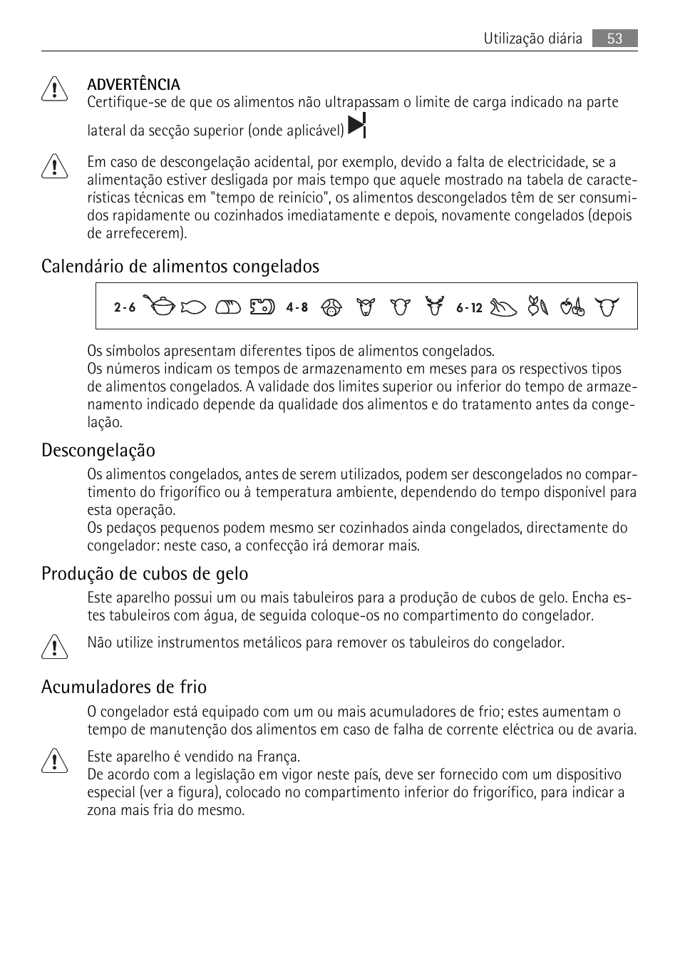 Calendário de alimentos congelados, Descongelação, Produção de cubos de gelo | Acumuladores de frio | AEG SCS81800F0 User Manual | Page 53 / 92