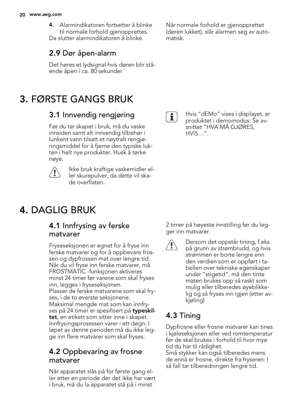 Første gangs bruk, Daglig bruk | AEG SWD81800L1 User Manual | Page 20 / 72